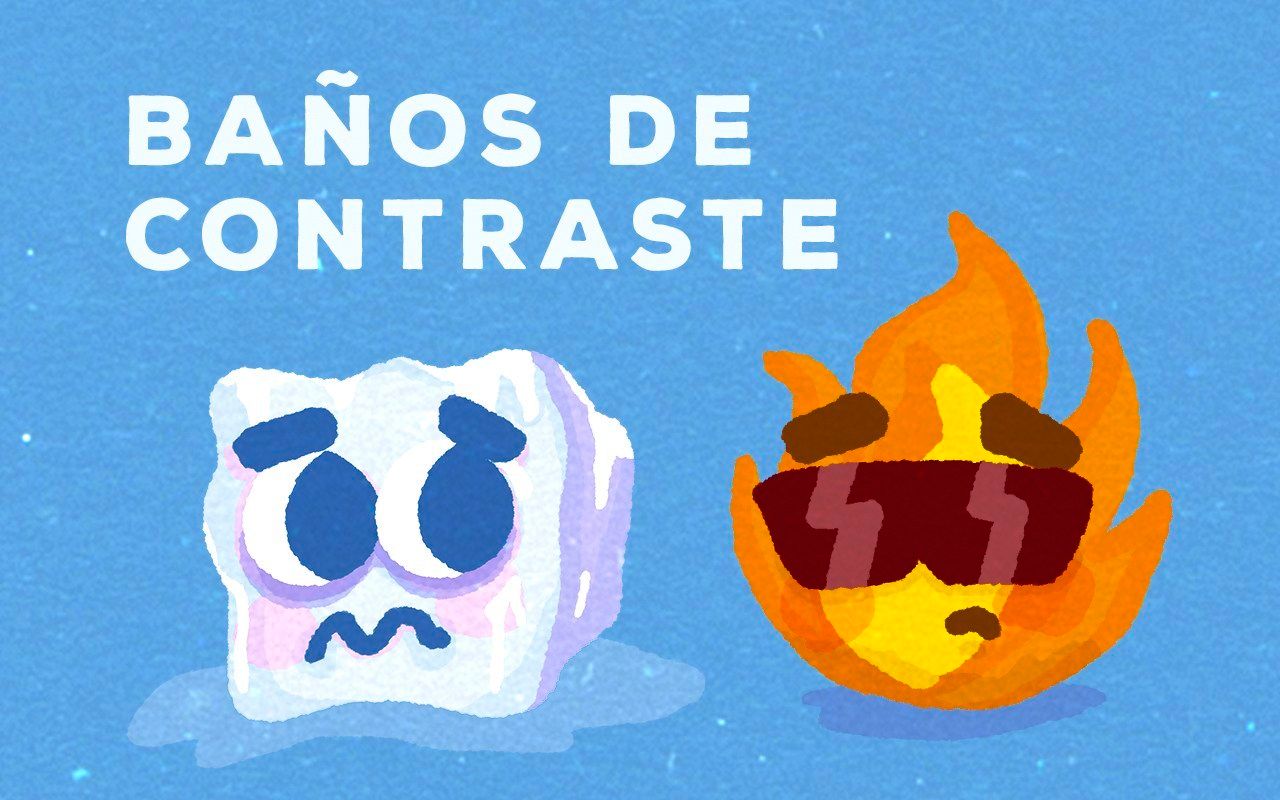 BAÑOS DE CONTRASTE (frío y calor).
